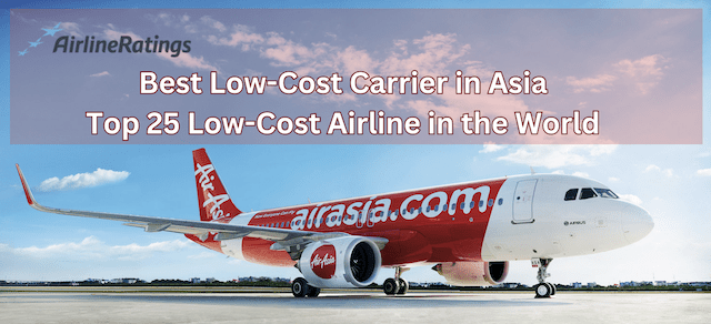 AirAsia Announced As Best Low Cost Carrier - Asia 2024 By AirlineRatings.com  